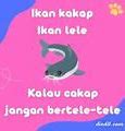 Ikan Lele Ikan Sepat Pantun