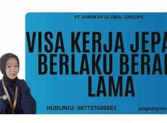 Visa Elektronik Jepang.Berlaku.Berapa Lama